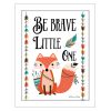 "Be Brave Little One" By Susan Boyer, Printed Wall Art, White Frame