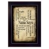 "Nana Says" By Susan Ball, Printed Wall Art, Black Frame